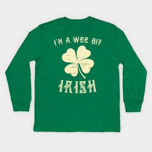 I'm A Wee Bit Irish St Patricks Day Lover Kids Long Sleeve T-Shirt